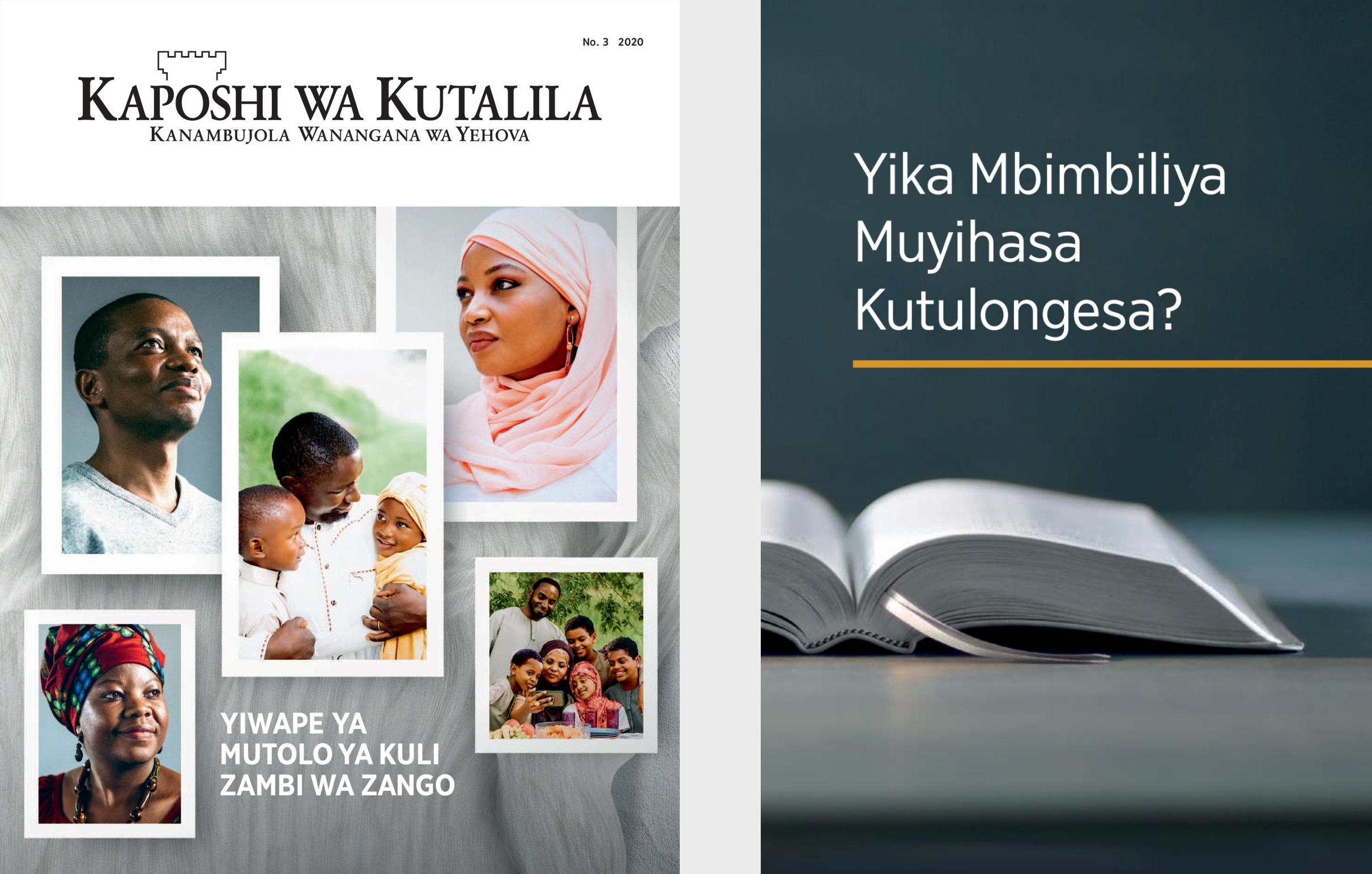 Mukanda ‘Yika Mbimbiliya Muyihasa Kutulongesa?’ ni ‘Kaposhi wa Kutalila’ No. 3 2020.