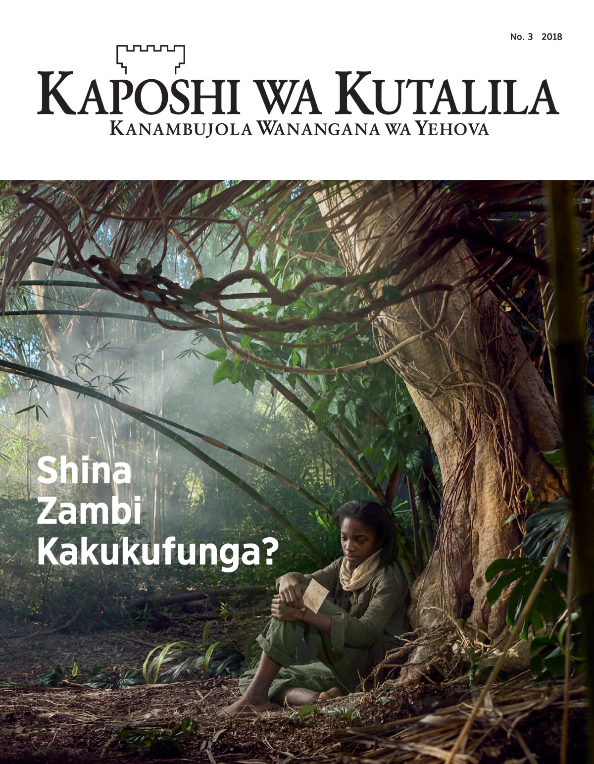 ‘Kaposhi wa Kutalila’ No. 3 2018.
