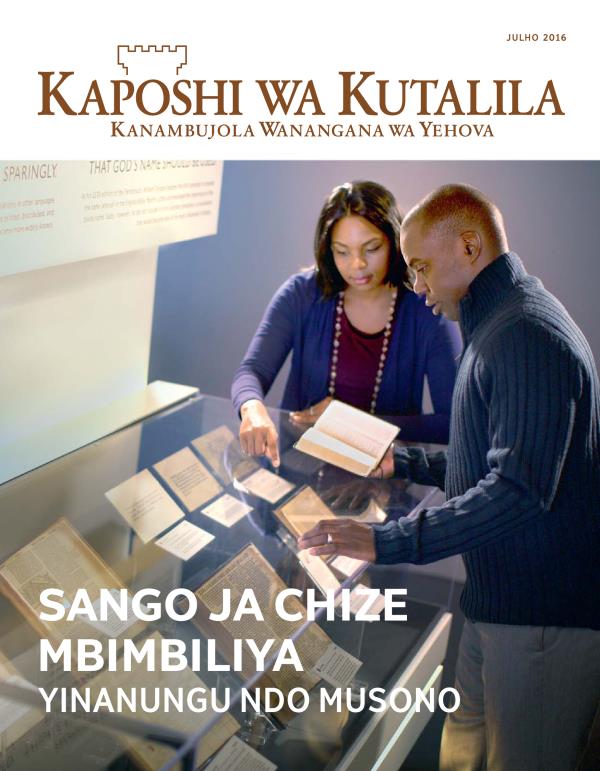 Kaposhi wa Kutalila, No. 4 2016 | Sango ja Chize Mbimbiliya—Yinanungu Ndo Musono