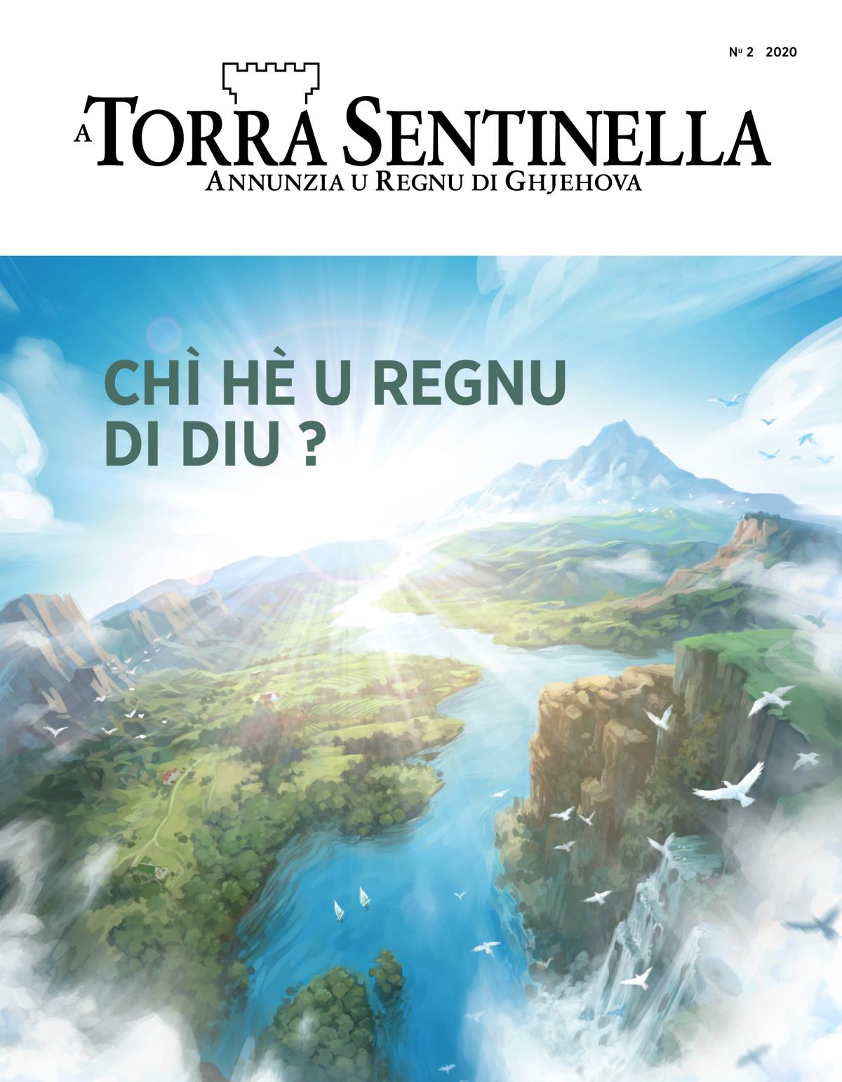 A Torra Sentinella nu 2 2020 | Chì hè u regnu di Diu ?