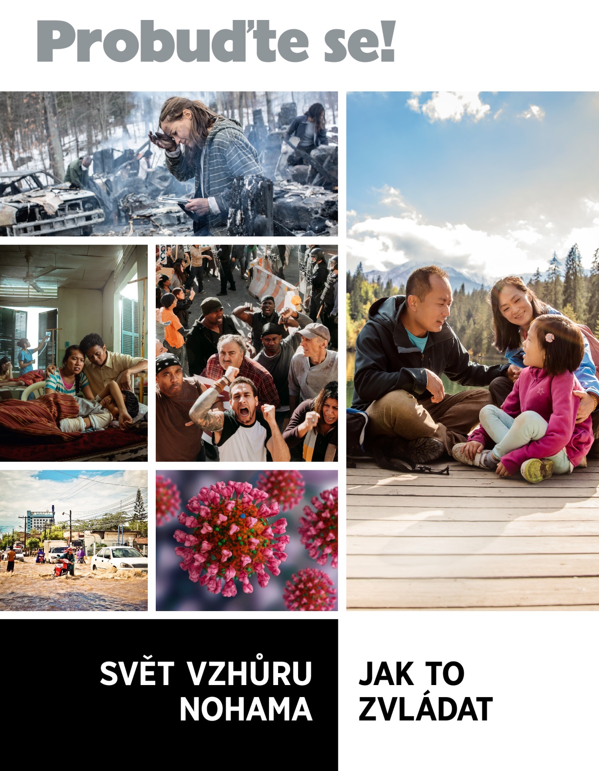 Časopis Probuďte se!, číslo 1, 2022 | Svět vzhůru nohama – jak to zvládat