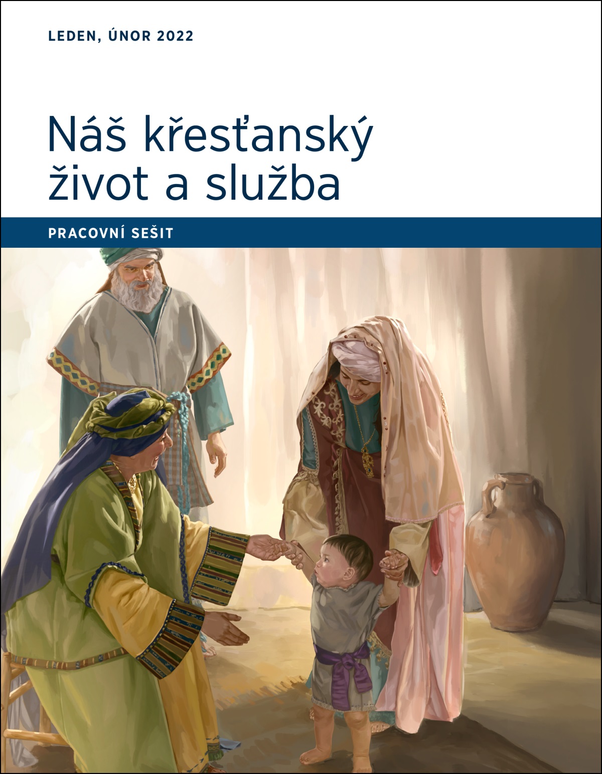Náš křesťanský život a služba – pracovní sešit, leden, únor 2022