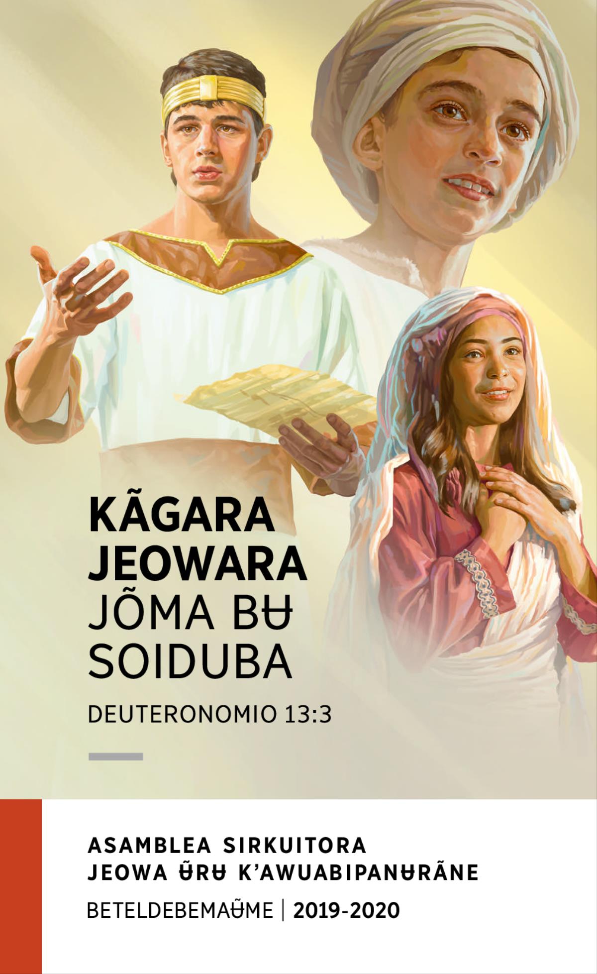 Asamblea Sirkuitora Jeowa ʉ̃rʉ Kʼawuabipanʉrãne Beteldebemaʉ̃me 2019-2020