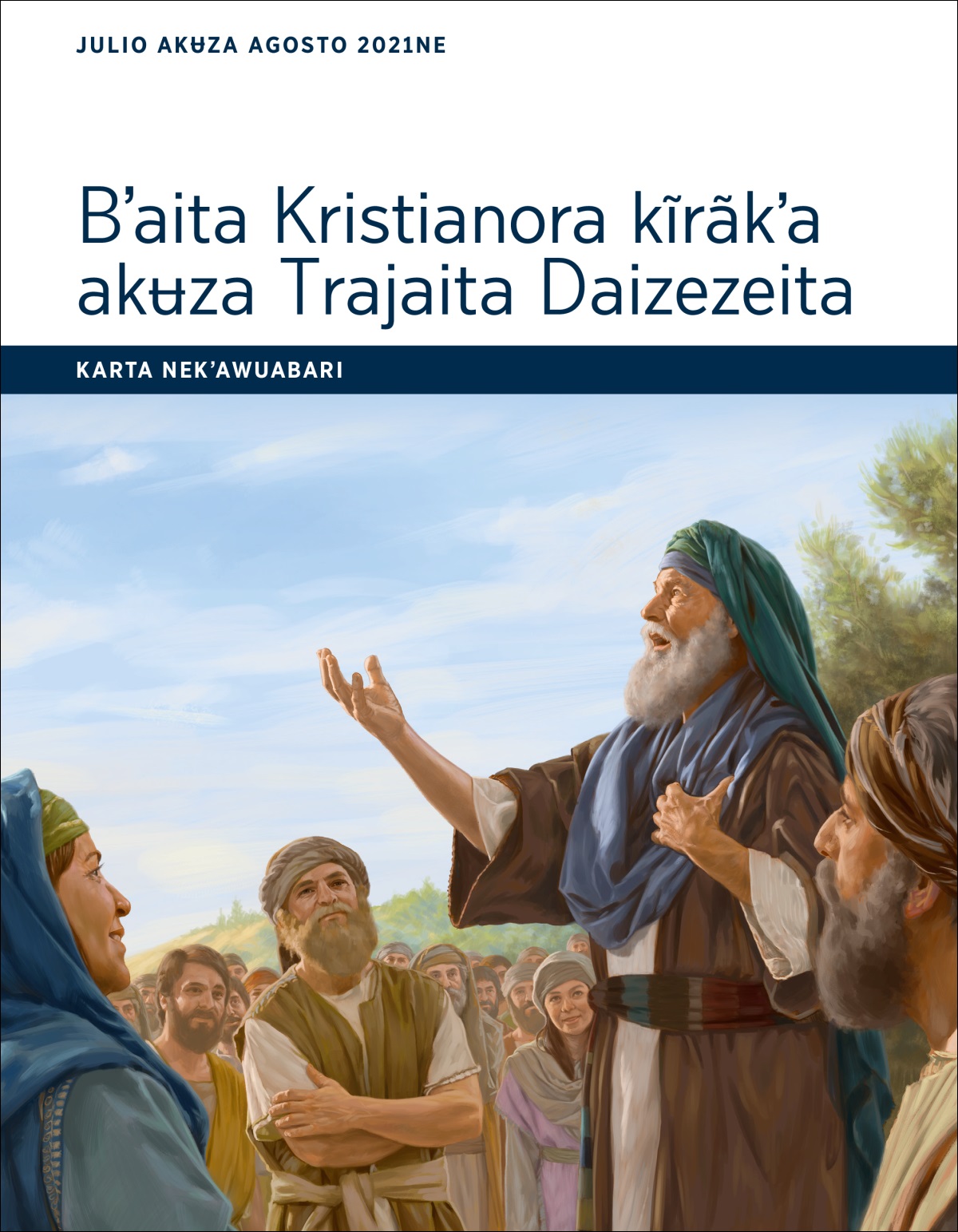 Karta nekʼawuabari Bʼaita Kristianora kĩrãkʼa akʉza Trajaita Daizezeita (julio akʉza agosto 2021ne).
