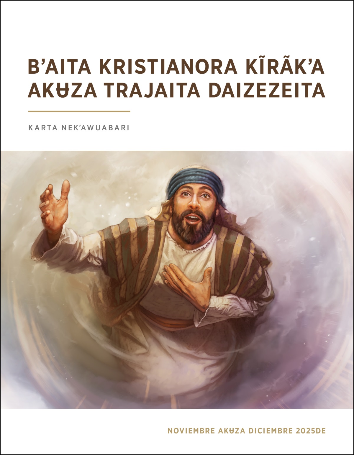 Isaíasba ʉ̃ta akʉbʉ akʉza jarabʉ Jeowa propeta bakĩrãbʉta.