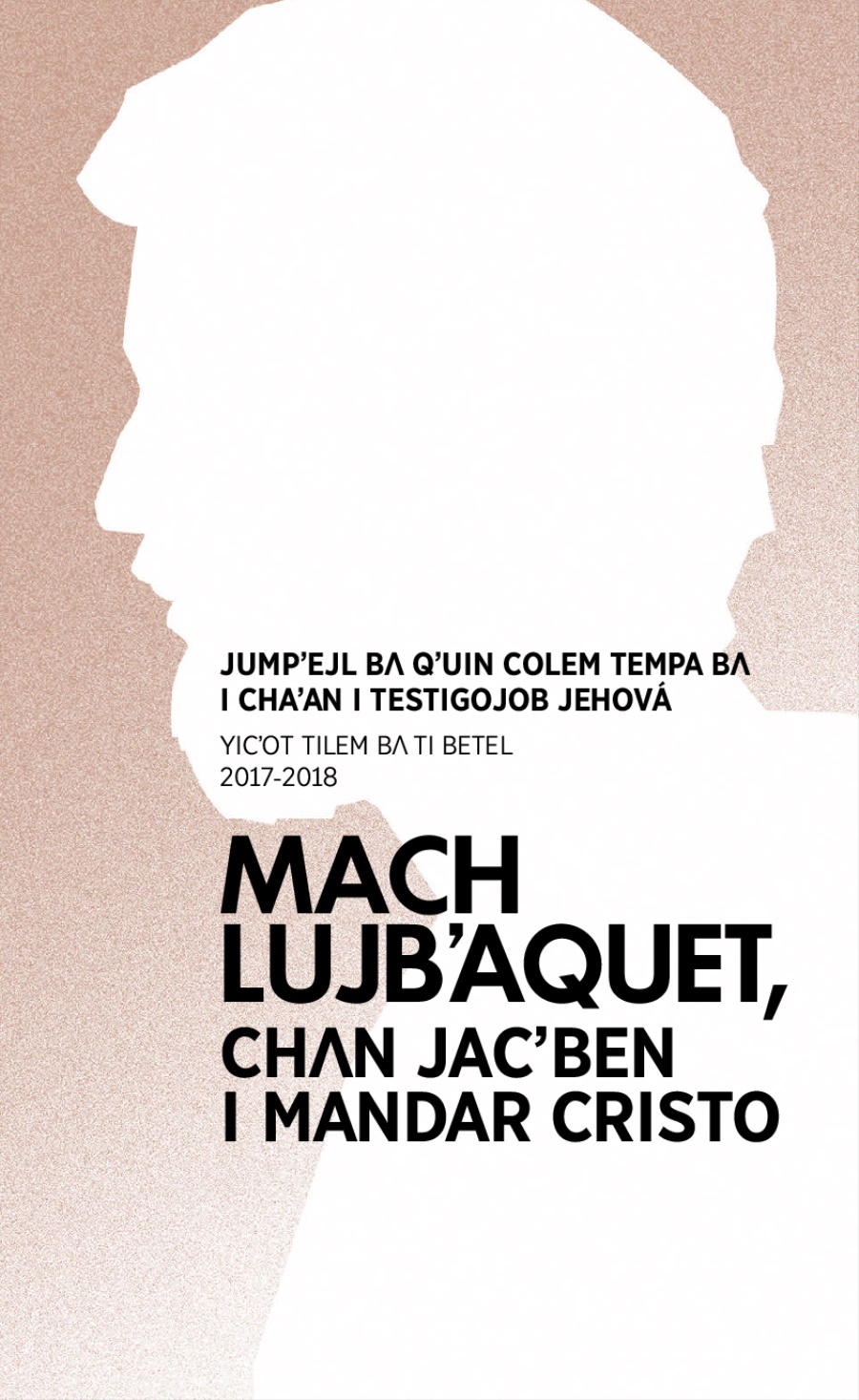 Programa chaʼan colem tempa bʌ i chaʼan circuito 2017-2018 (baqui miʼ ñusan i discurso jiñi tilem bʌ ti Betel)