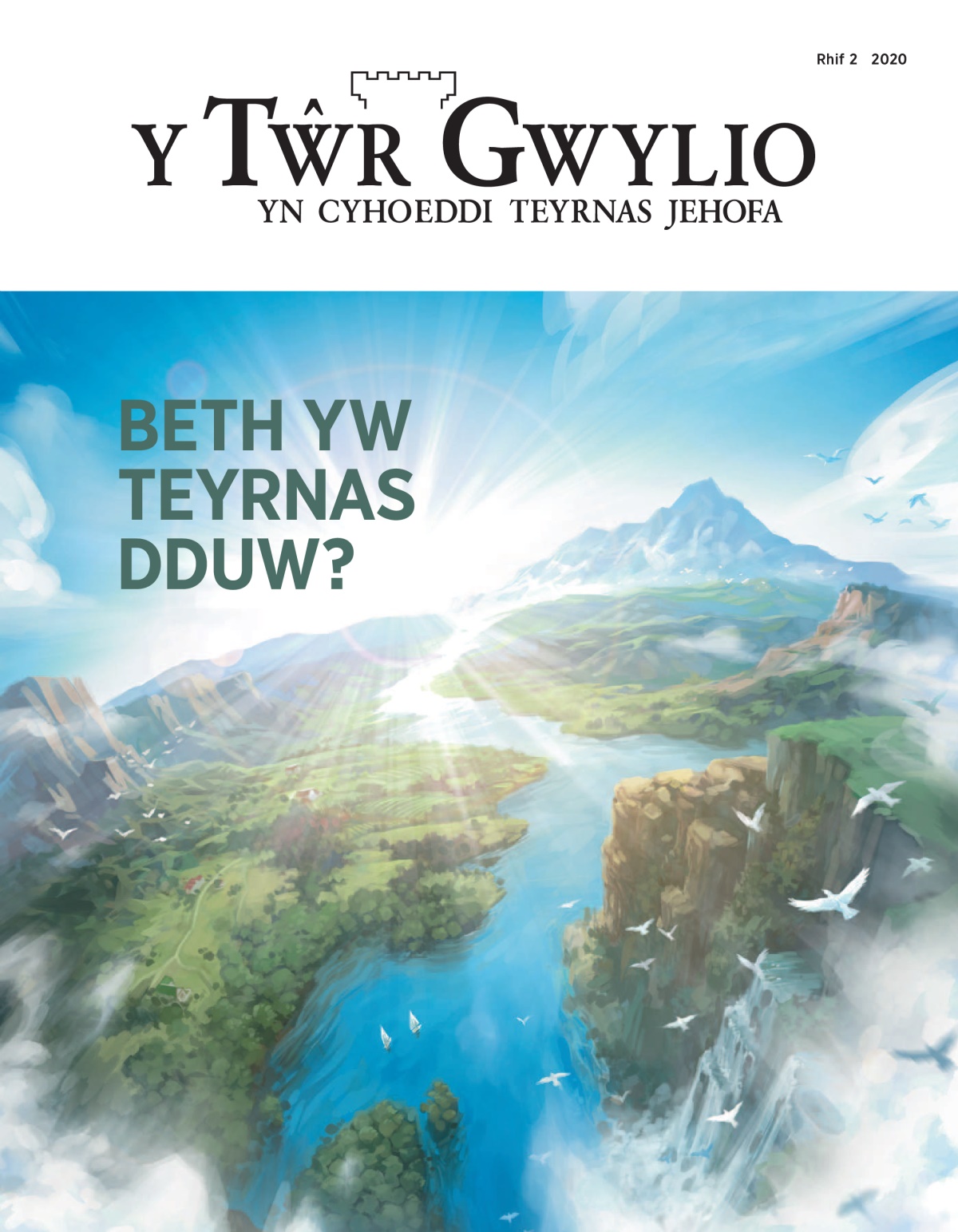 ‘Y Tŵr Gwylio’ Rhif 2 2020.