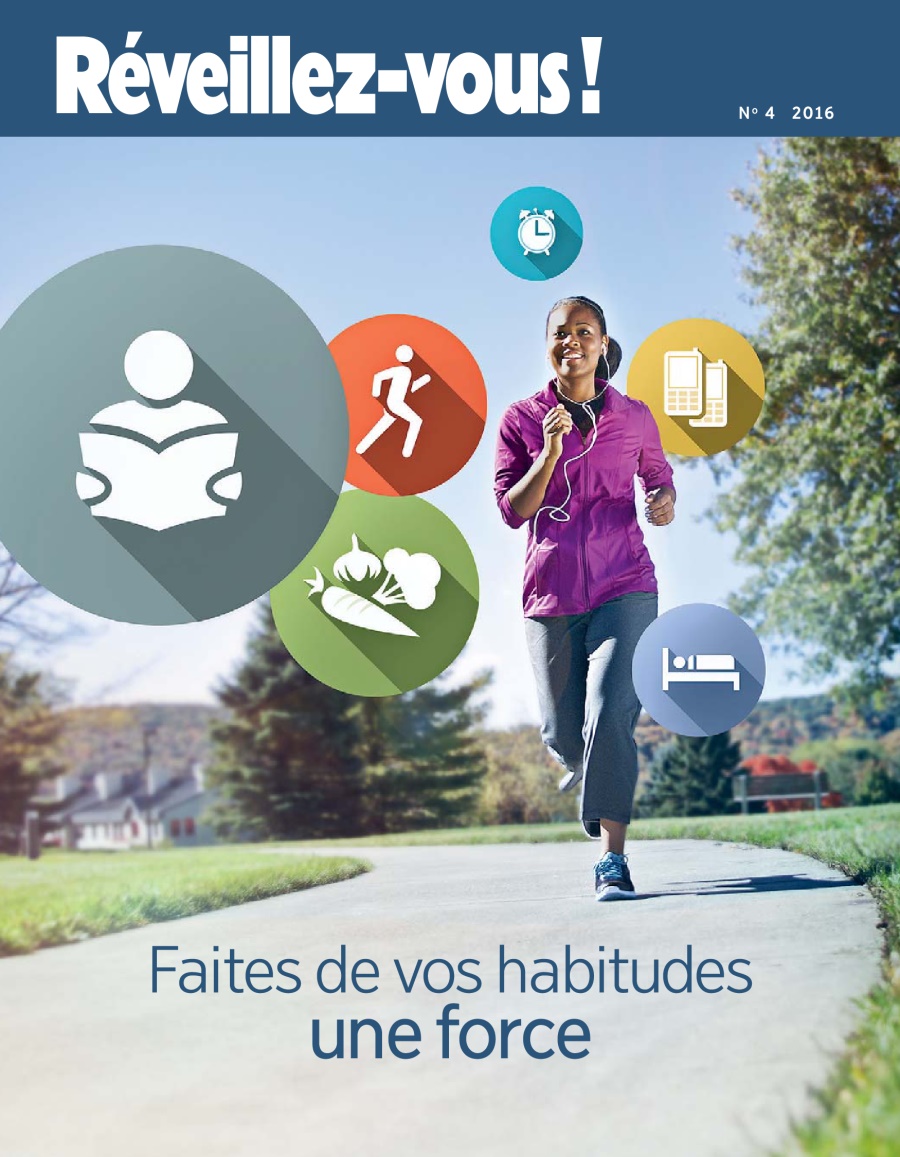 Réveillez˗vous ! No. 4 | Faites de vos habitudes une force