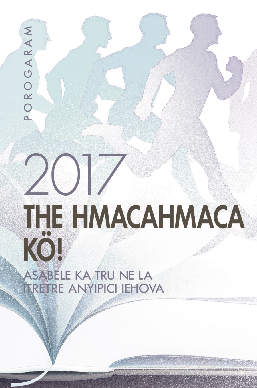 Porogaram for 2017 Asabele K a Tru Ne La Itretrre Anyipici Iehova
