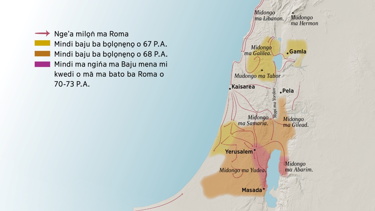 Duta la mundi di malee̱ midongo mō̱ na mindi ma Israel o ebwea mbu yaboso. O pongo a Yerusalem di be̱n mindongo ma Lebanon, Galilea, Samaria, na Gilead, nika me̱ne̱ pe̱ na mudongo ma Hermon na mudongo ma Tabor. Mindi me o pongo a Yerusalem me nde Gamla, Kaisarea, na Pela. O mikondo ma Yerusalem di be̱n midongo ma Yudea and Abarim, nika me̱ne̱ pe̱ na mundi ma Masada. Duta la mundi di malee̱ pe̱ mangea mena milo̱ṅ ma Roman mi tombino̱ na mindi mena Baju ba bo̱lo̱ne̱no̱ botea mbu 67 P.A. nate̱na mbu 73 P.A.