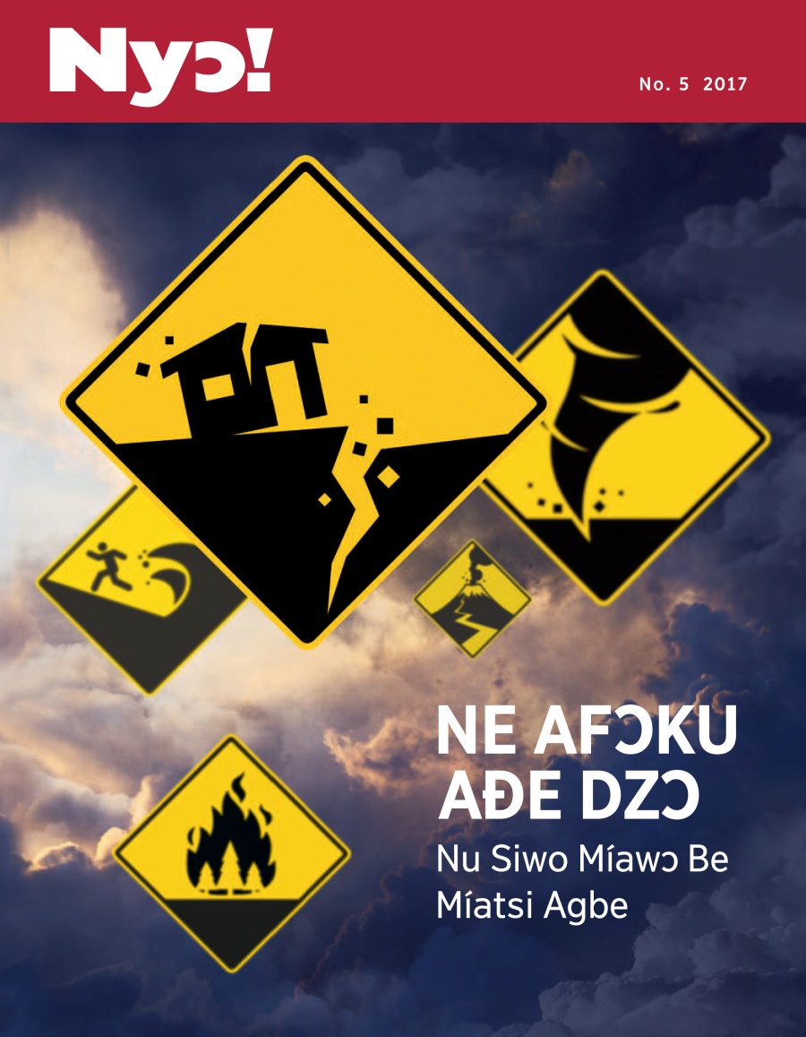 Nyɔ! No. 5 2017 | Ne Afɔku Aɖe Dzɔ​—Nu Siwo Míawɔ Be Míatsi Agbe