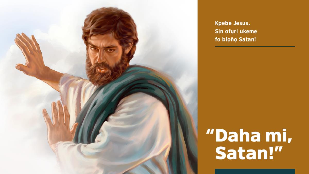 Jesus ọdọhọ Satan adaha ọkpọn̄ imọ