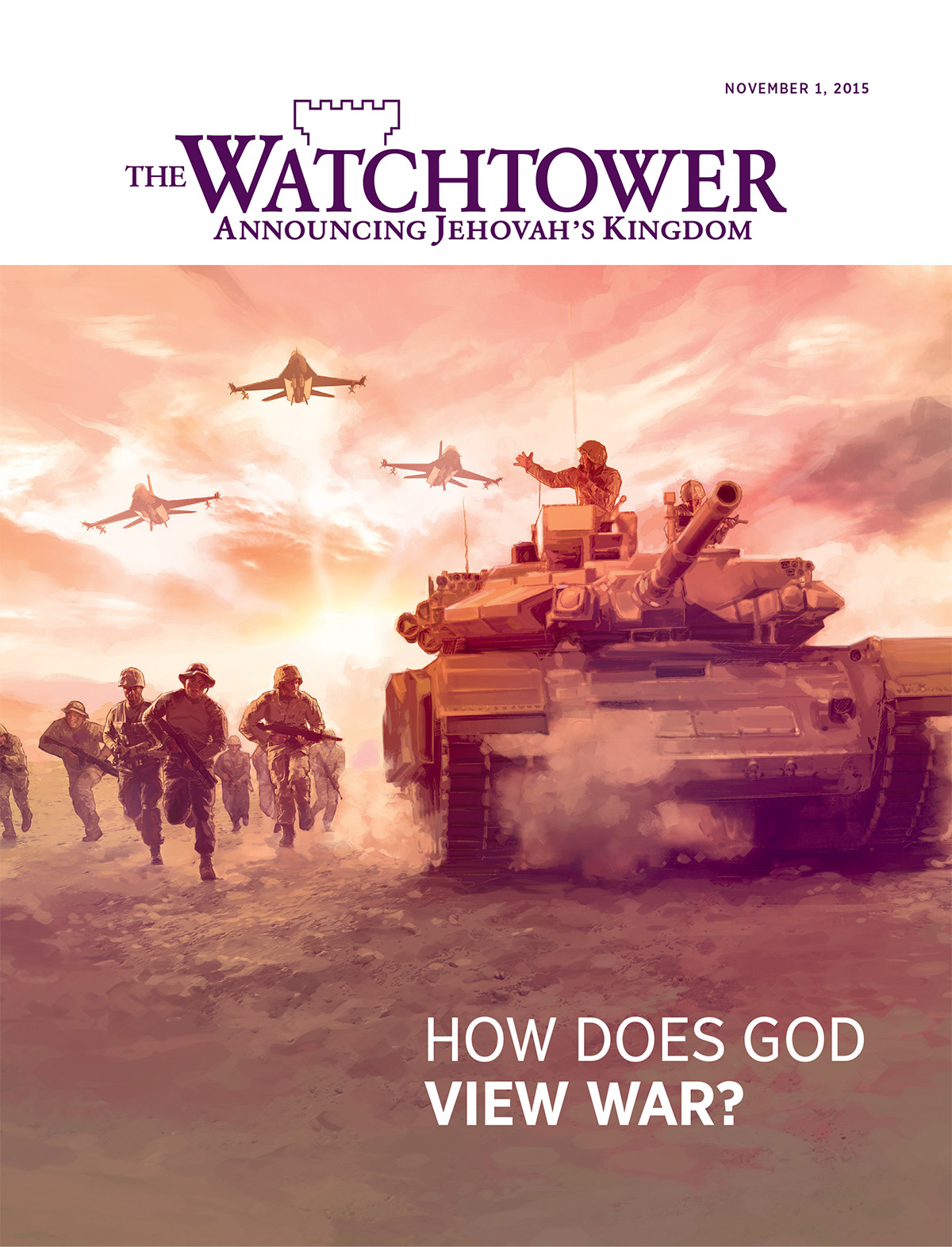 Cover of the Watchtower Magazine, November 2015 | How Does God View War?