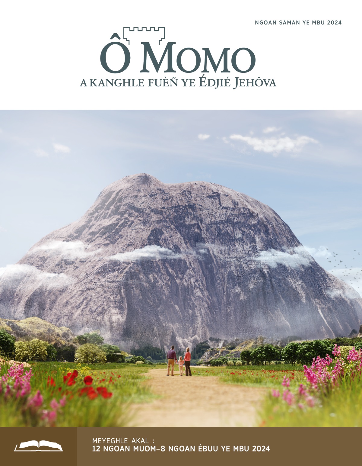Bebyéñ ye moan wôba ba deghe môra akoa é ne be ôsu
