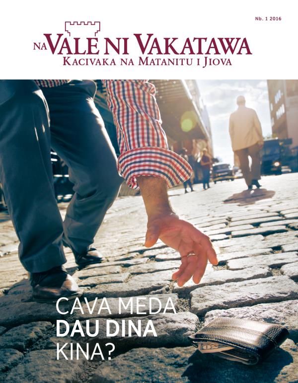 Waqa ni Vale ni Vakatawa, Janueri 2016 | Se Yaga Tiko ga Noda Dau Dina?