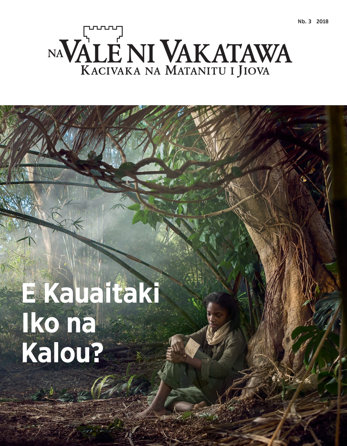 ‘Na Vale ni Vakatawa’ Nb. 3 2018.