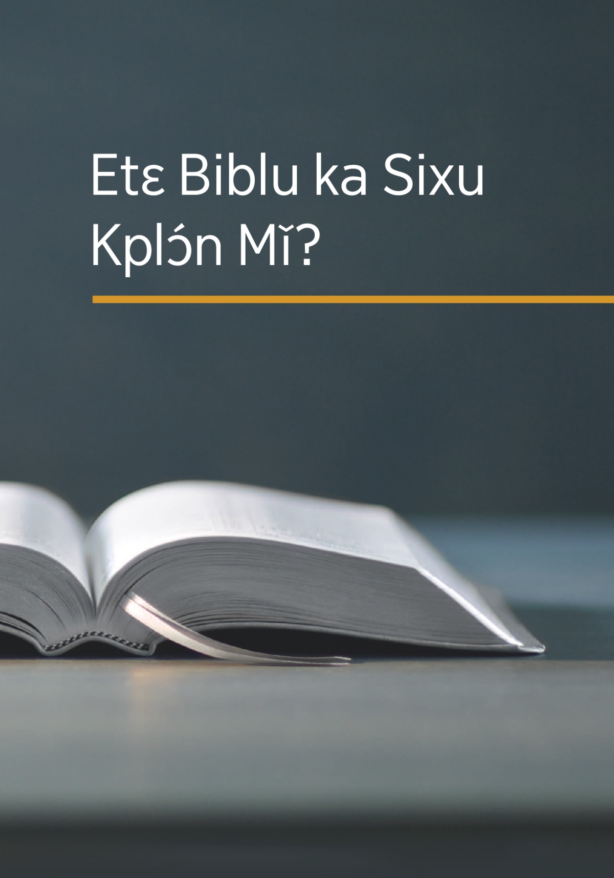 Wema ‘Etɛ Biblu ka Sixu Kplɔ́n MǏ?’ sín akpa