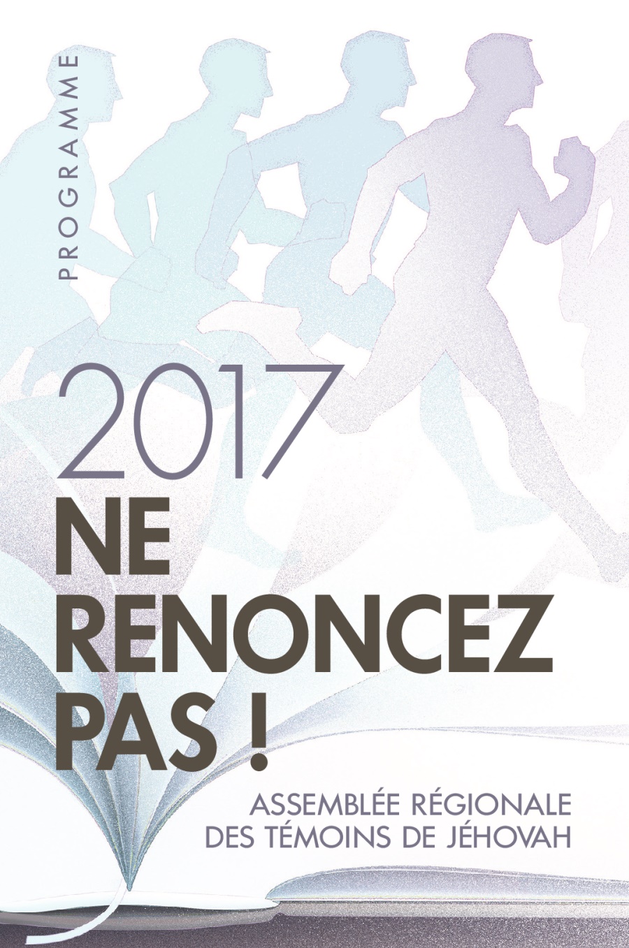Programme de l’assemblée régionale 2017 des Témoins de Jéhovah