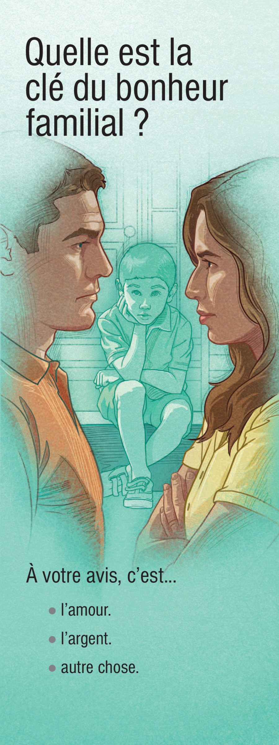 Quelle est la clé du bonheur familial ?