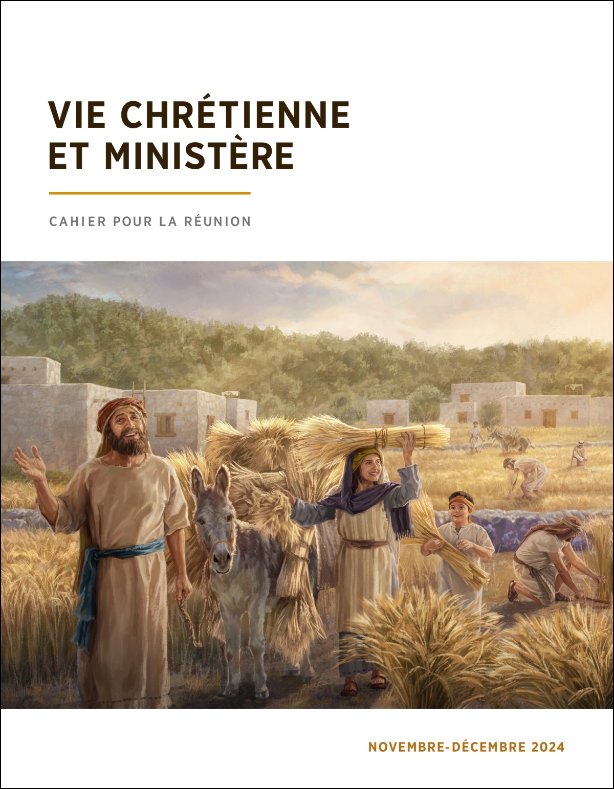 Des Israélites récoltent dans la joie une abondante moisson de blé.