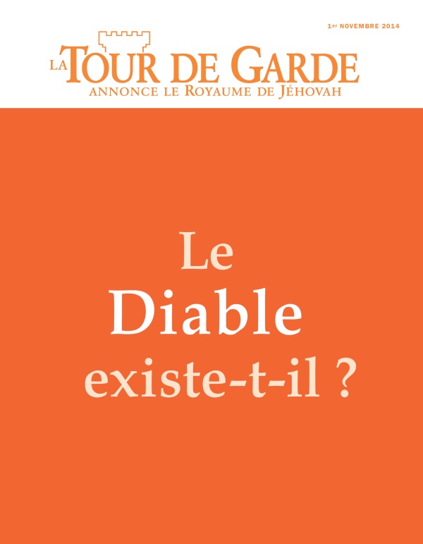 Couverture de La Tour de Garde du 1er novembre 2014 | Le Diable existe-t-il ?