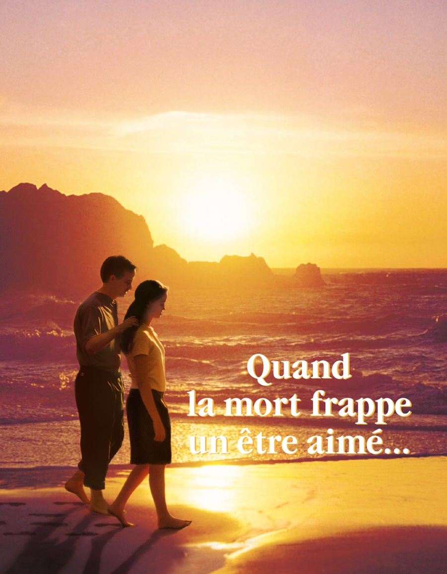 Quand la mort frappe un être aimé...