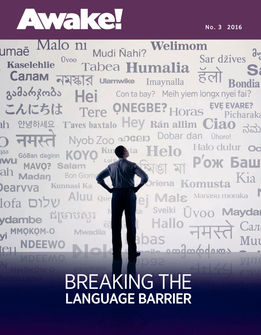 Awake! No. 3 2016 | Breaking the Language Barrier