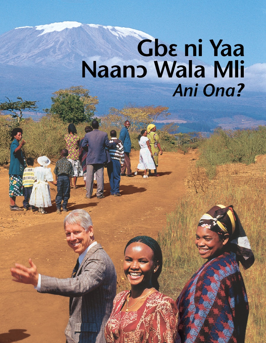 Gbɛ ni Yaa Naanɔ Wala Mli—Ani Ona?