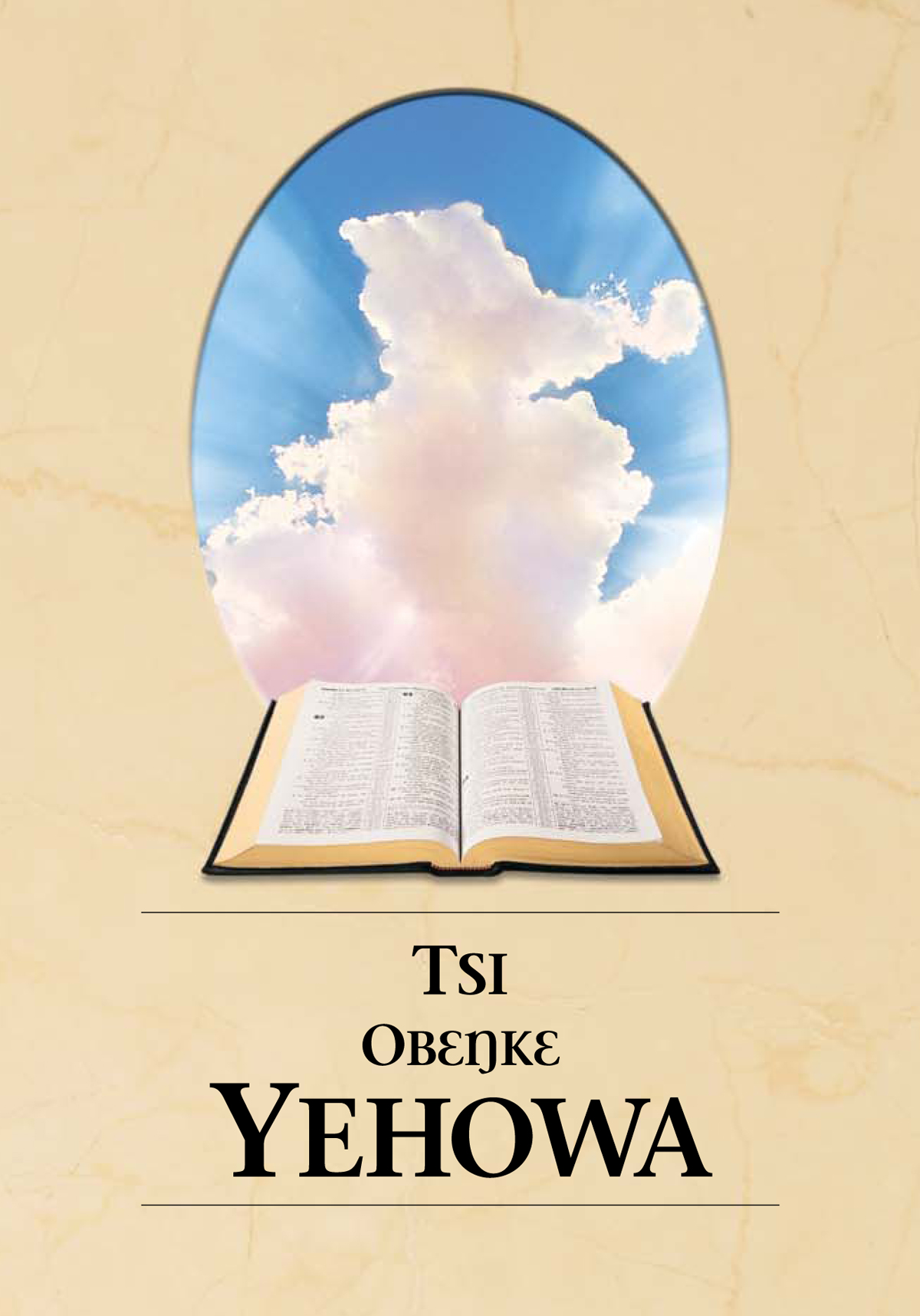 Tsi Obɛŋkɛ Yehowa wolo lɛ sɛɛ