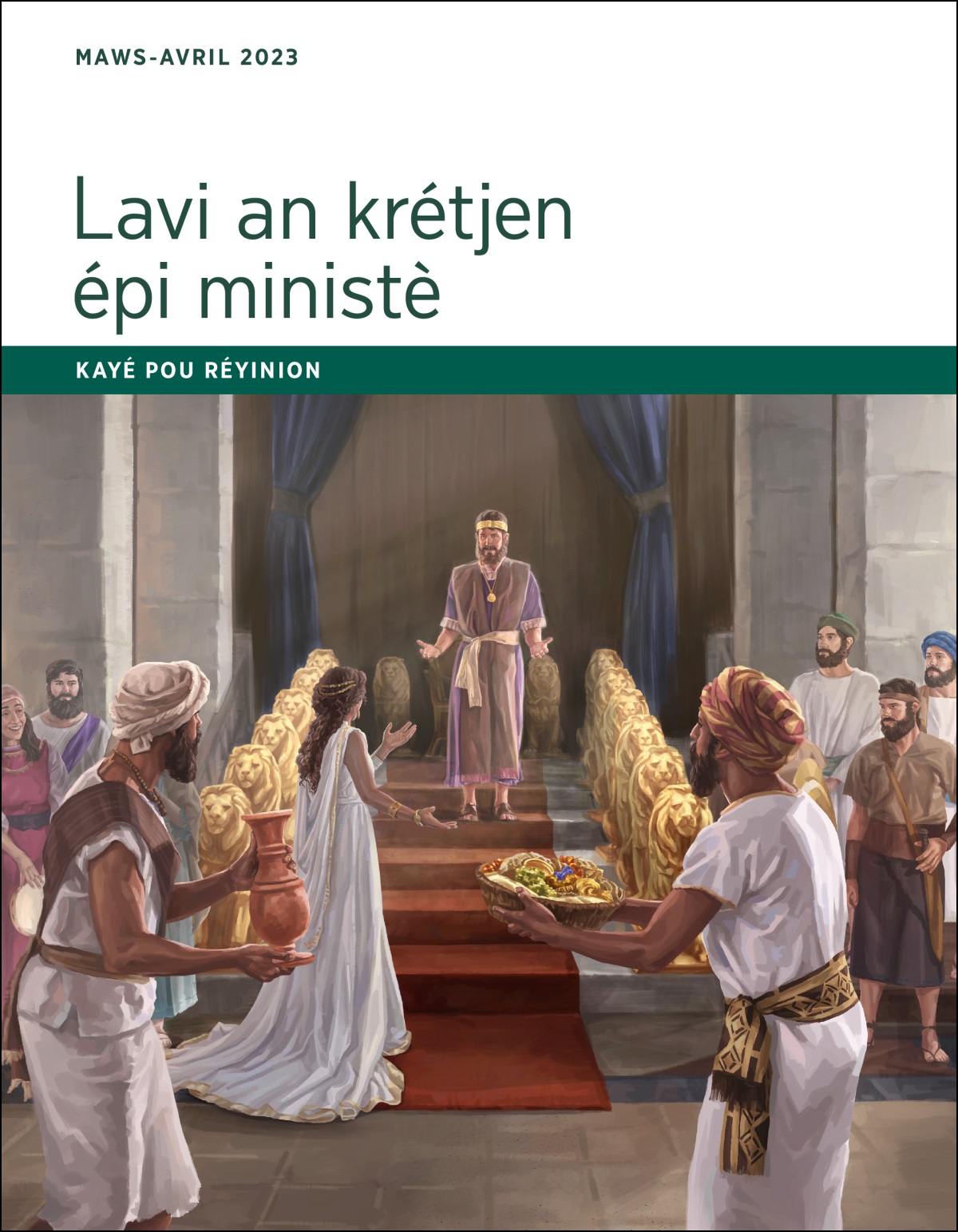 Kayé pou réyinion Lavi an krétjen épi ministè, maws-avril 2023.
