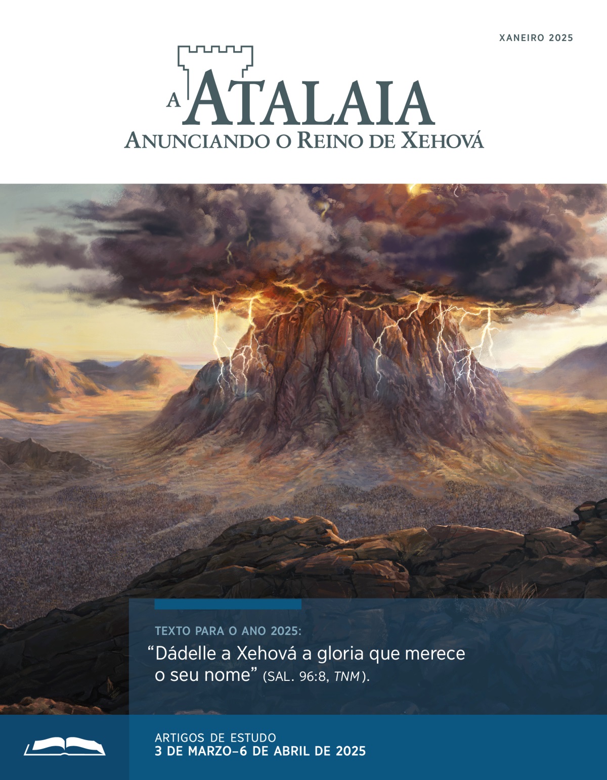 Nubes escuras cheas de raios envolven a cima do monte Sinaí. Os israelitas están reunidos ó pé da montaña.