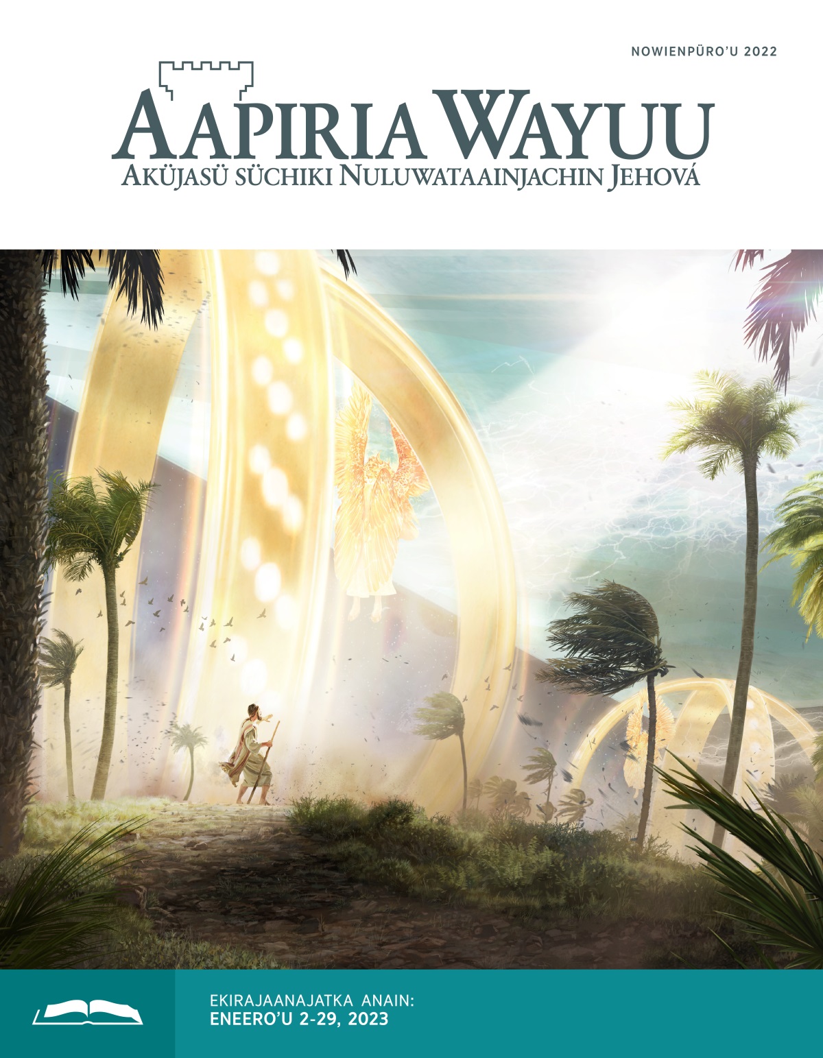 Aapiria Wayuu (namüinjatü na wawalayuukana), nowienpüroʼu 2022.