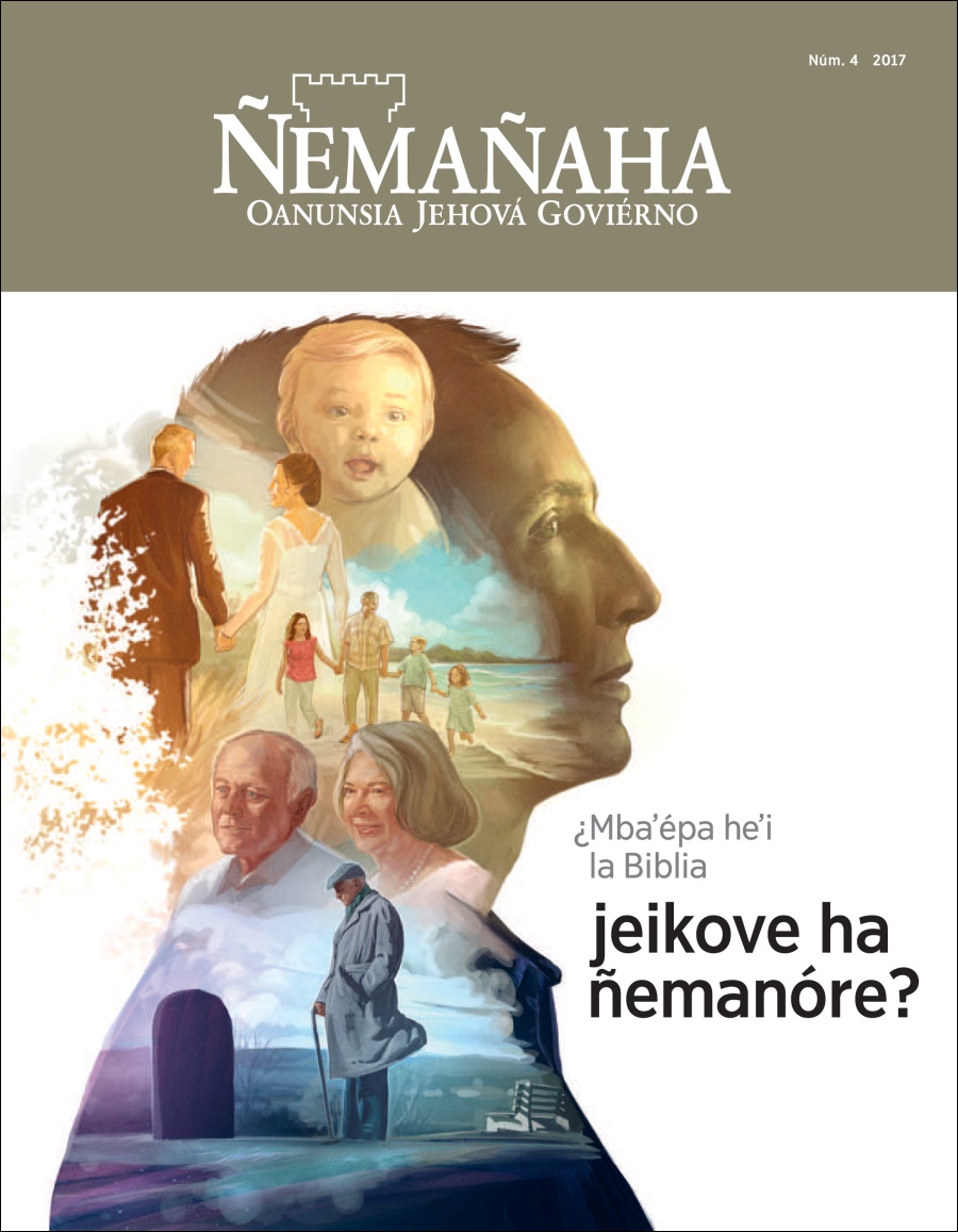 Ñemañaha 2017 núm. 4 | ¿Mbaʼépa heʼi la Biblia jeikove ha ñemanóre?