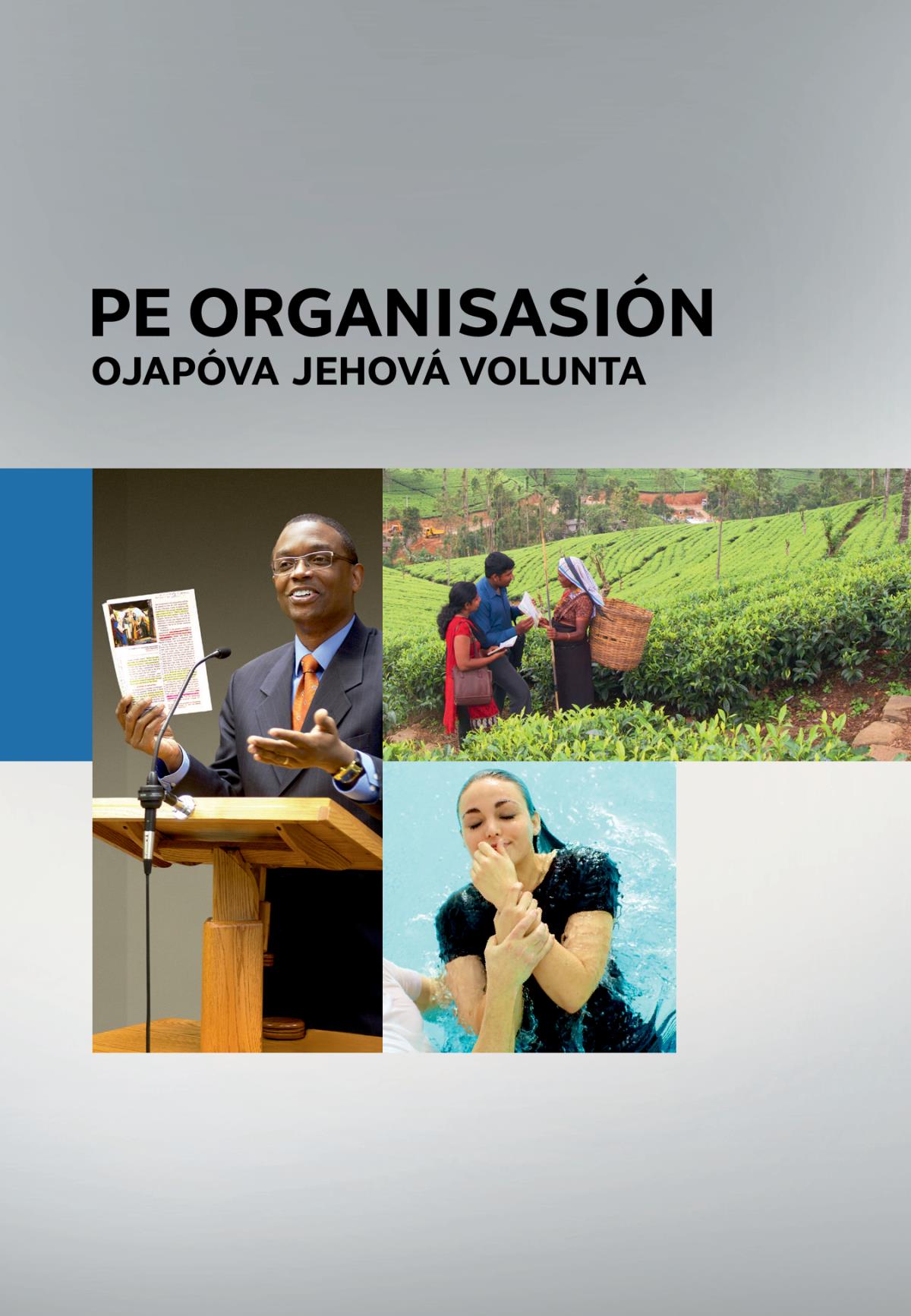 Pe organisasión ojapóva Jehová volunta, lívro ape