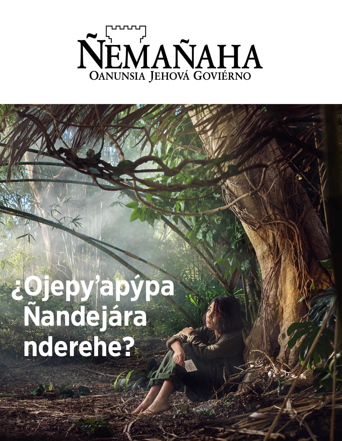 Ñemañaha, núm. 3, 2018 | ¿Ojepyʼapýpa Ñandejára nderehe?
