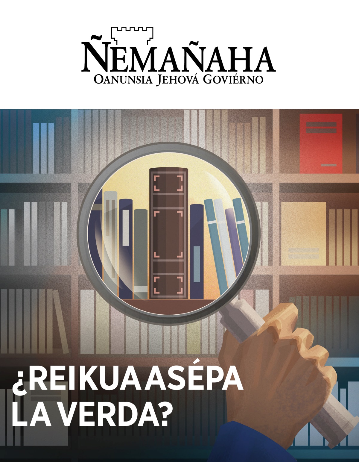 Ñemañaha, Núm. 1, 2020 | ¿Reikuaasépa la verda?