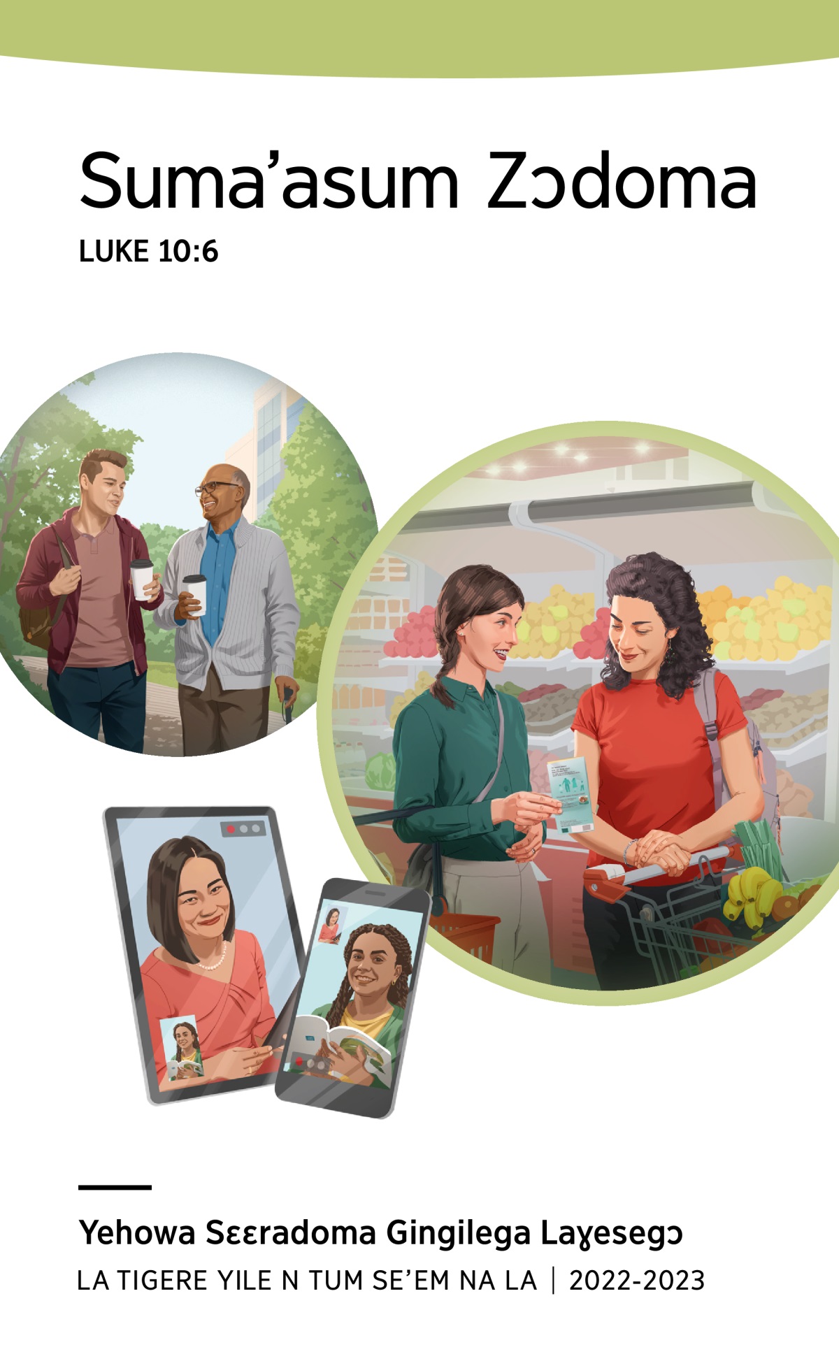 2022-2023 Gingilega Laɣesegɔ La Tigere Yile N Tum Se’em Na La.