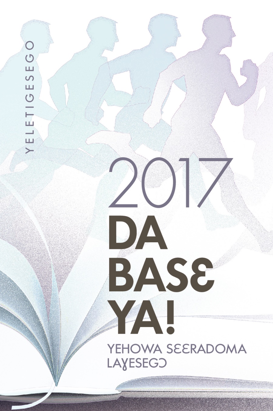 Yehowa Sɛɛradoma Laɣesegɔ Yeletisego