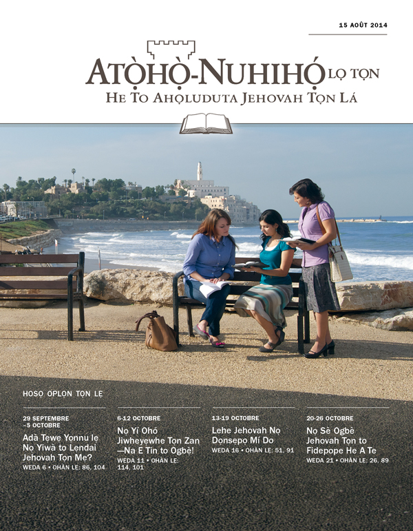 Wepa Atọ̀họ̀-Nuhihọ́ lọ Tọn Zinjẹgbonu Oplọn Tọn, 15 août 2014