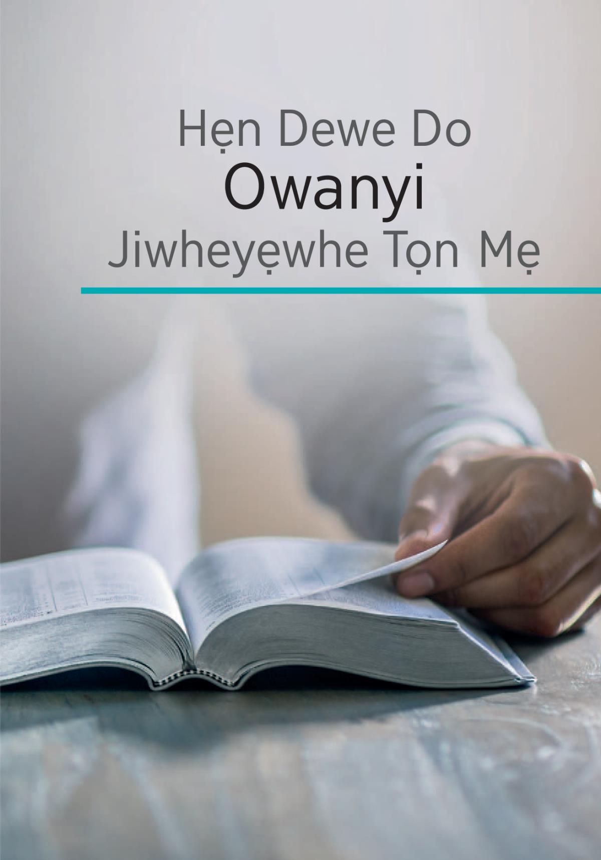 Hẹn Dewe Do Owanyi Jiwheyẹwhe Tọn Mẹ
