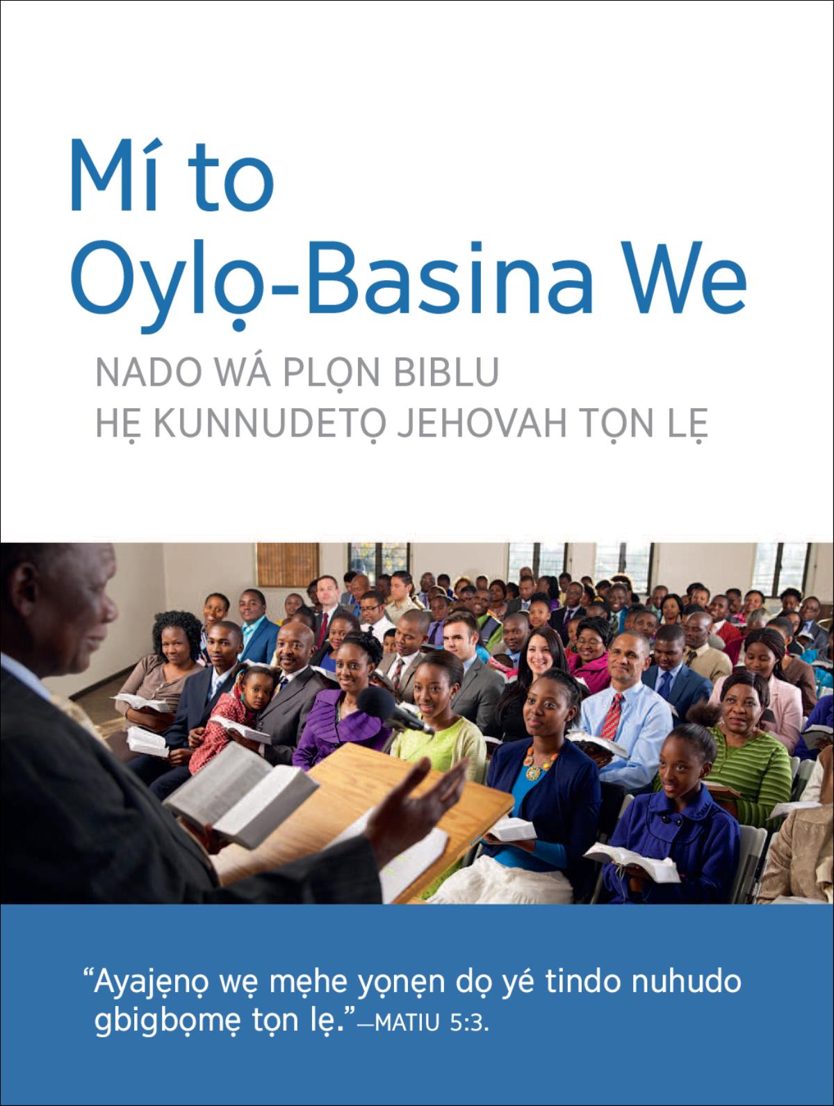 Oylọ-Basinamẹwe Na Opli Agun Tọn Lẹ