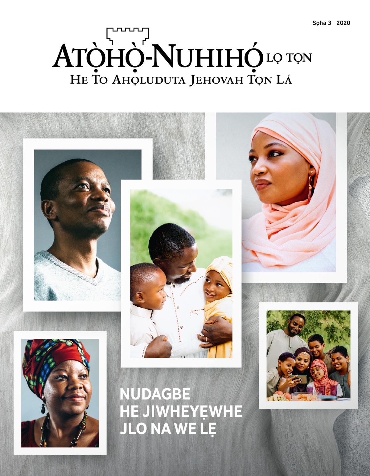 Linlinwe Atọ̀họ̀-Nuhihọ́ lọ Tọn Sọha 3, 2020 | Nudagbe He Jiwheyẹwhe Jlo Na We Lẹ.