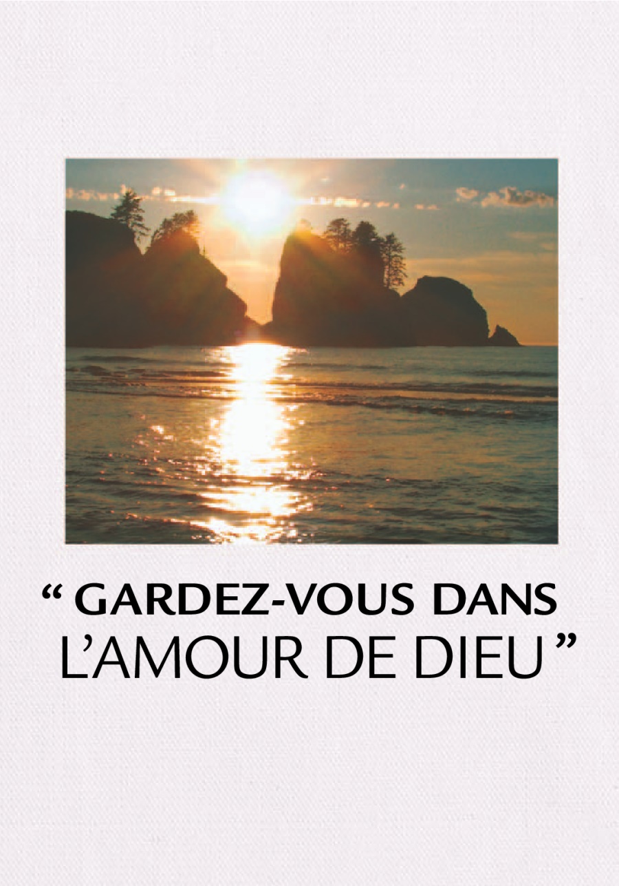 Garde-vous dans l’amour de Dieu
