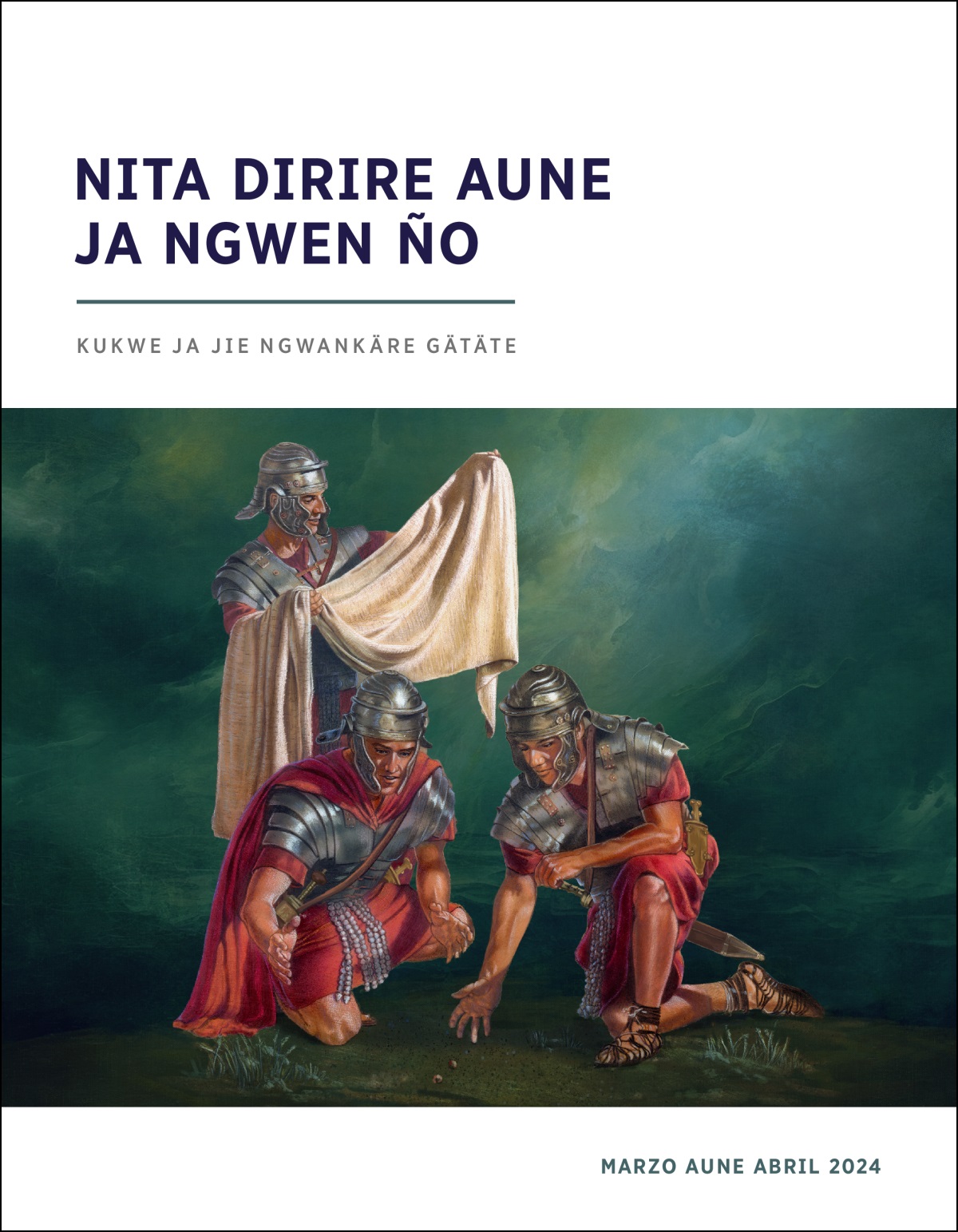 Guardia romano iti tä dän Jesukwe ye tuinte. Nibutre mada abokän tä ja gain dän Jesukwe döräikäre jabiti.
