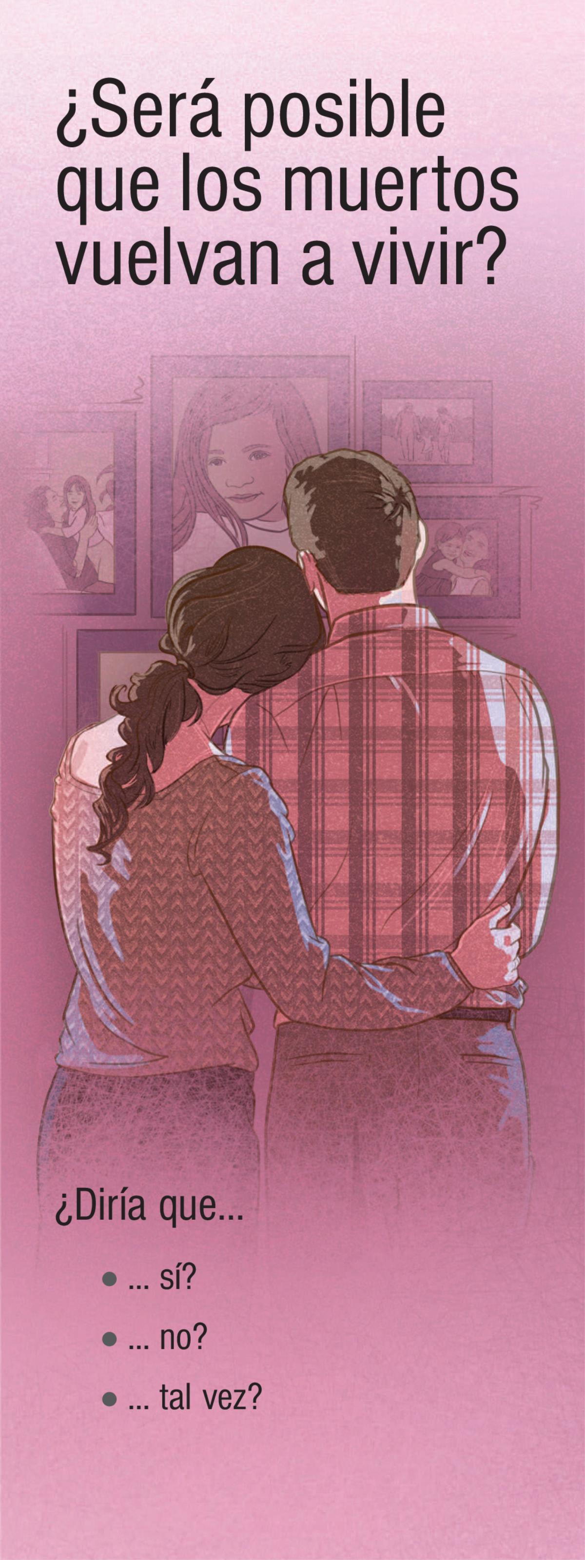 ¿Será posible que los muertos vuelvan a vivir?