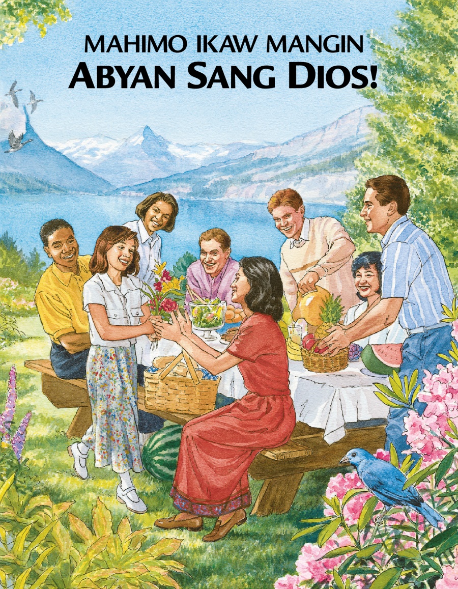 Mahimo Ikaw Mangin Abyan sang Dios!