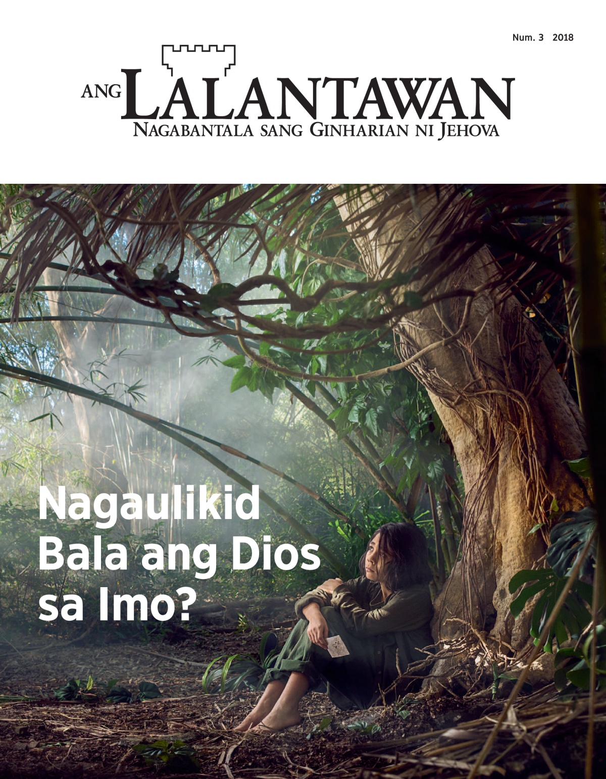 ‘Ang Lalantawan’ Num. 3 2018.