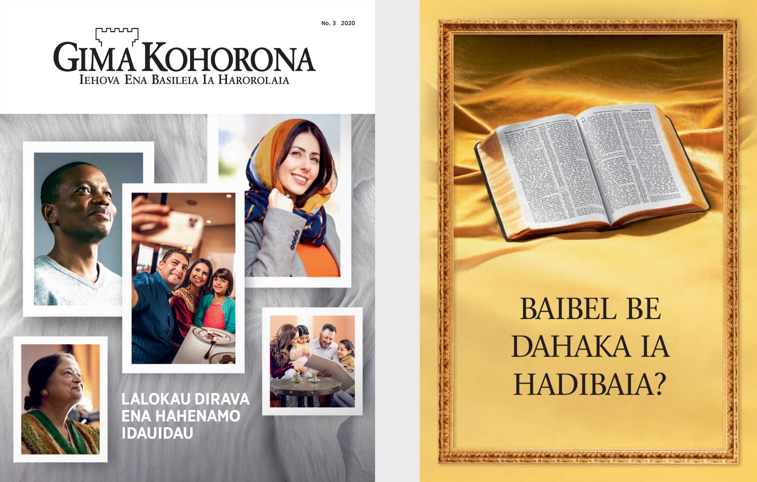 ‘Baibel be Dahaka Ia Hadibaia?’ buka bona ‘Gima Kohorona’ No. 3 2020.