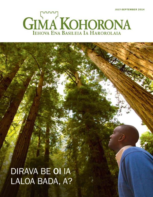Gima Kohorona Magasin, July-September 2014, rau 1 amo | Dirava be Oi Ia Laloa Bada, A?