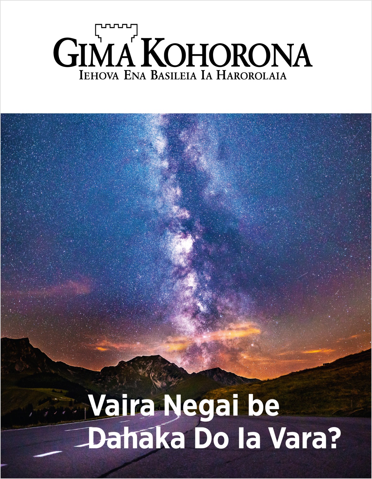 Gima Kohorona magasin, No. 2, 2018 | Vaira nega Ena Mauri be Do Edena Bamona?
